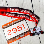 Love is a 4 legged word *Run for the Rescues* MEDAL ONLY Pack