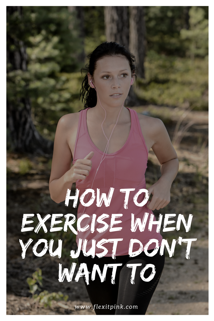 Our Secrets to Exercise When You Just Don't Want To