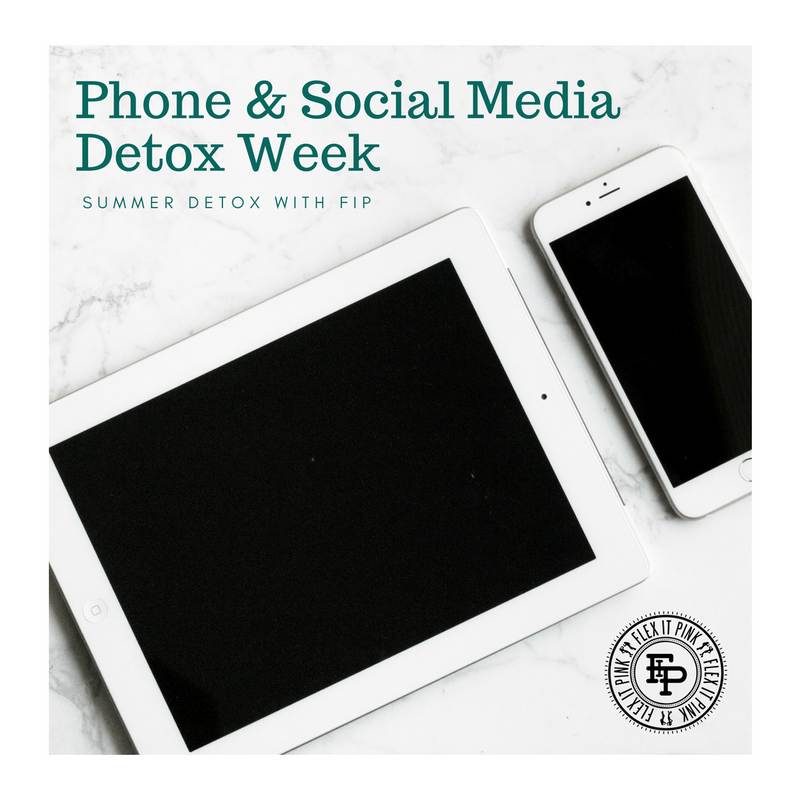 DETOX your life with FIP - Week 2 - Phone and Social Media