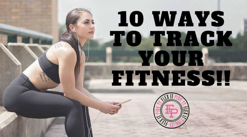 10 Ways To Track Your Fitness