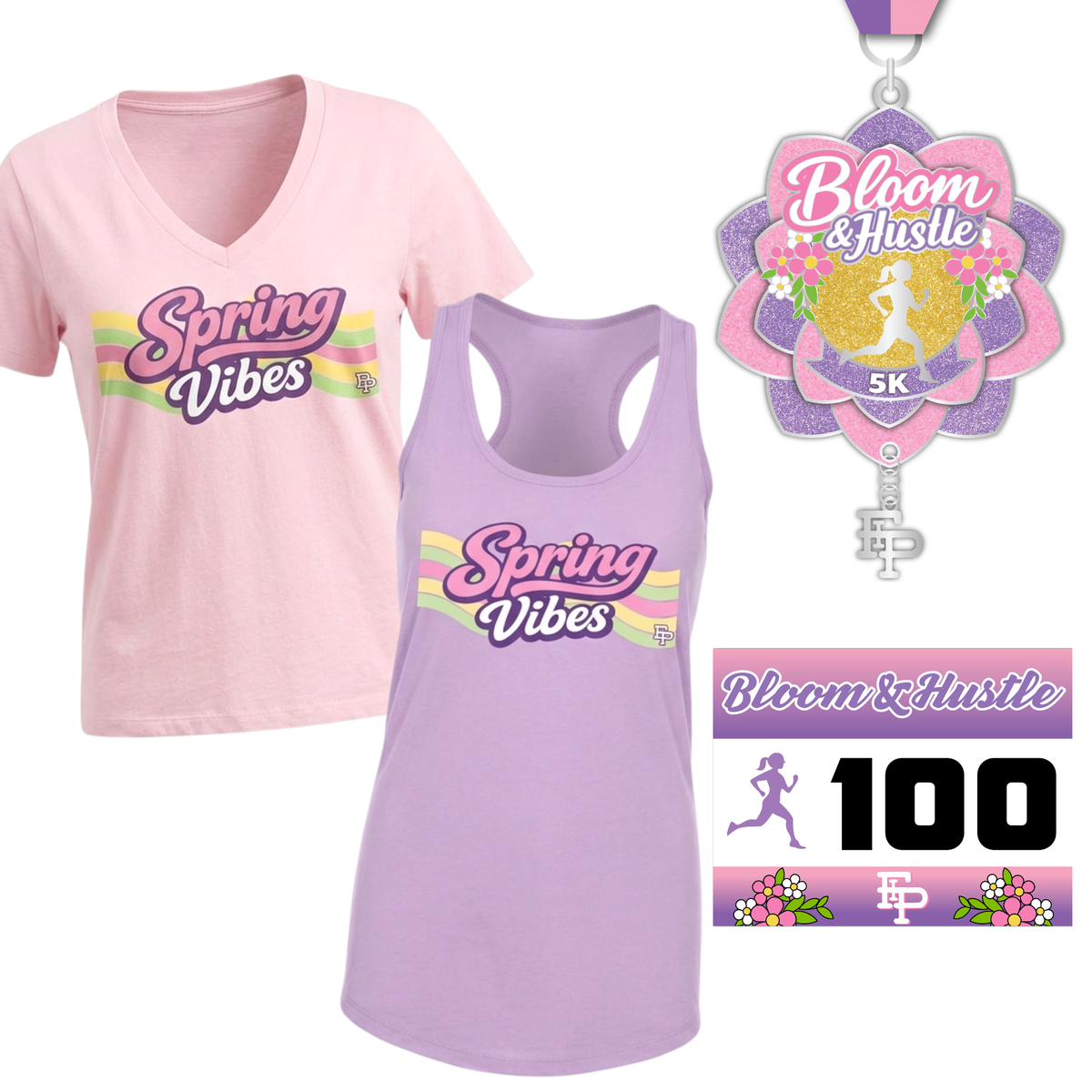 Pink and purple 'Spring Vibes' t-shirts with a 'Bloom & Hustle' 5K medal and race bibs.