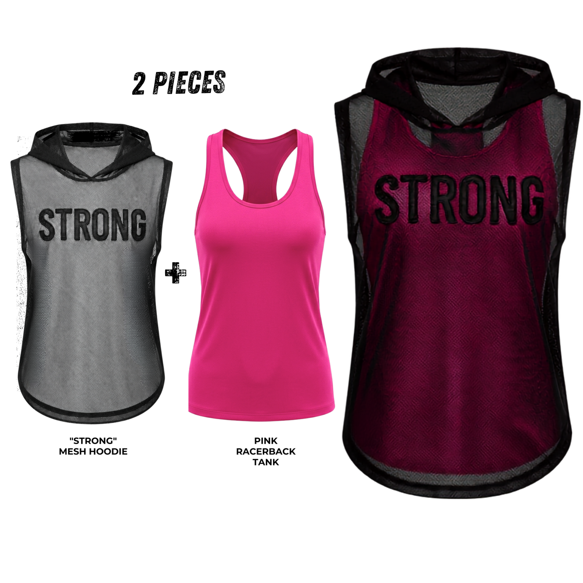 FIP SET: "STRONG" Mesh Hoodie + Pink Racerback Tank