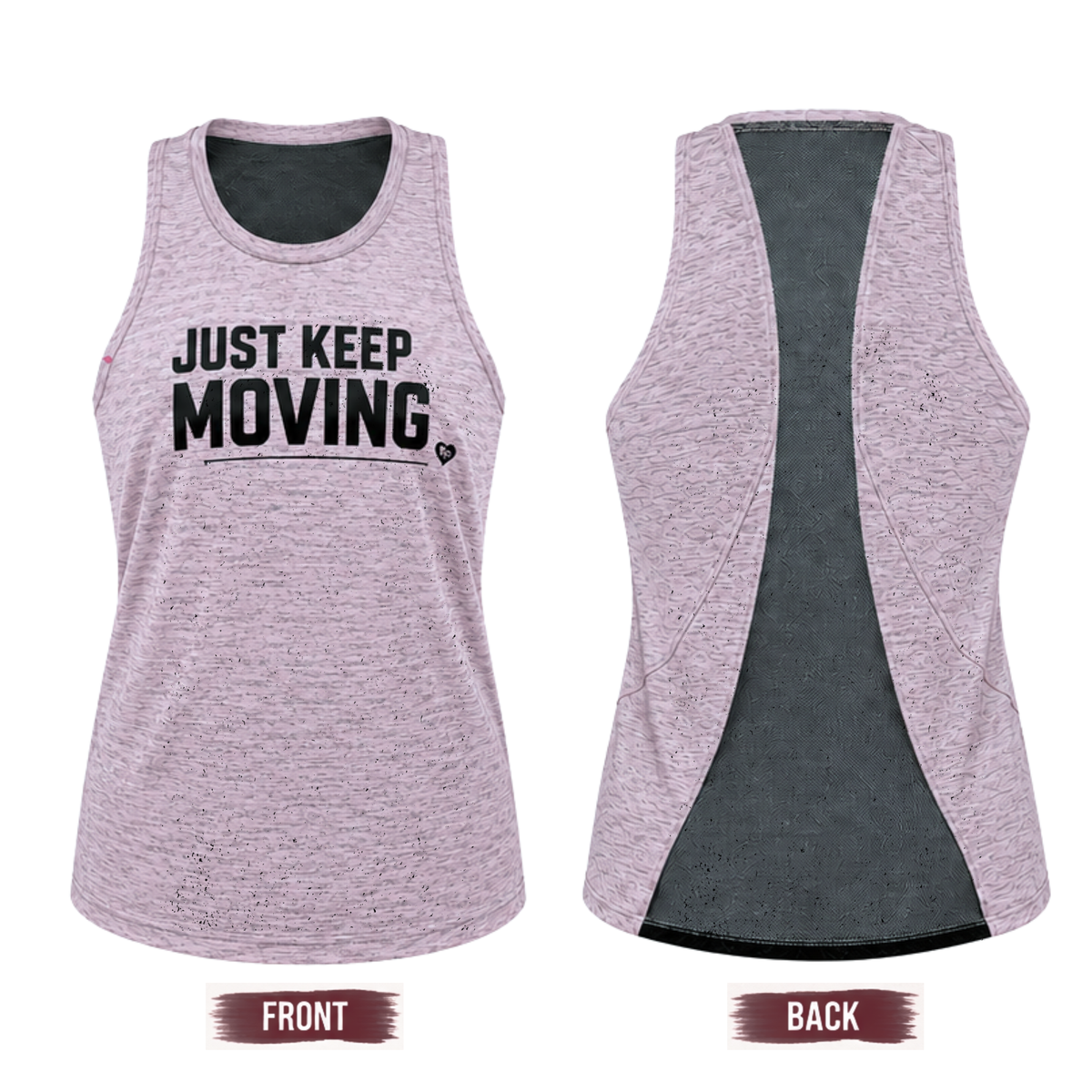 Just Keep Moving Tank